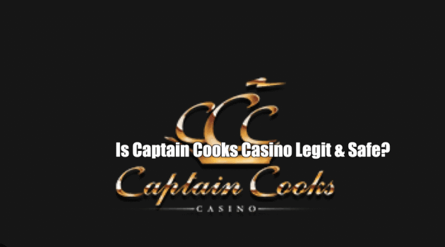 Is Captain Cooks Casino Legit & Safe? | Sister Sites